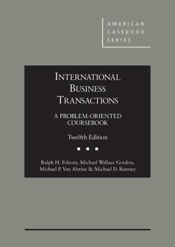 International Business Transactions: A Problem-oriented Coursebook  9781634592673 Front Cover
