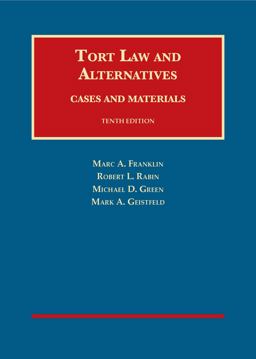 Tort Law and Alternatives