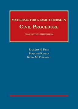 Materials for a Basic Course in Civil Procedure, Concise