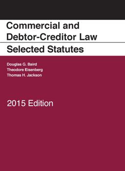 Commercial and Debtor-Creditor Law Selected Statutes