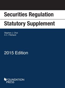 Securities Regulation Statutory Supplement Securities Regulation Statutory Supplement