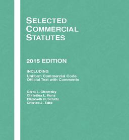 Selected Commercial Statutes 2015 Edition 2015th 9781634595926 Front Cover