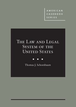 The Law and Legal System of the United States