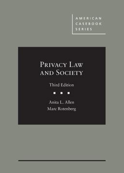 Privacy Law and Society 3rd 9781634596992 Front Cover