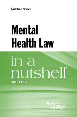 Mental Health Law in a Nutshell  9781634598897 Front Cover