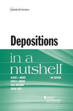Depositions in a Nutshell 2nd 9781634598958 Front Cover