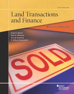 Black Letter Outline on Land Transactions and Finance 5th 9781634599368 Front Cover