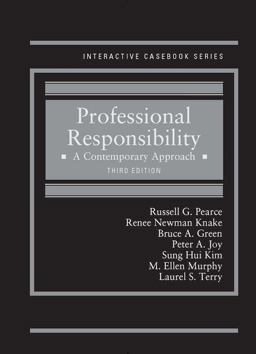 Professional Responsibility A Contemporary Approach 3rd 9781634600163 Front Cover