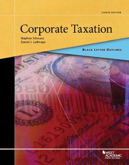 Black Letter Outline on Corporate Taxation 8th 9781634602877 Front Cover
