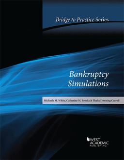 Bankruptcy Simulations Bridge to Practice  9781634603188 Front Cover
