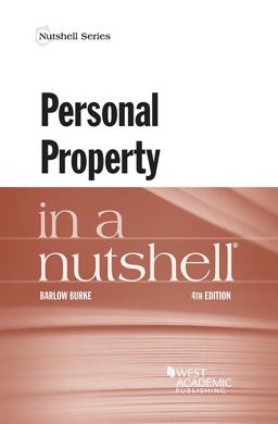 Personal Property in a Nutshell 4th 9781634603379 Front Cover
