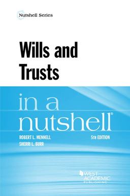 Wills and Trusts in a Nutshell 5th 9781634604871 Front Cover