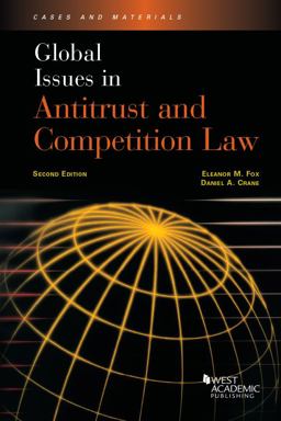 Global Issues in Antitrust and Competition Law 2nd 9781634605267 Front Cover