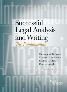 Successful Legal Analysis and Writing The Fundamentals 4th 9781634606219 Front Cover