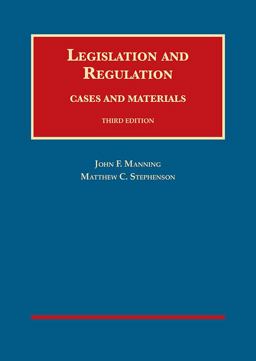 Legislation and Regulation 3rd 9781634606479 Front Cover