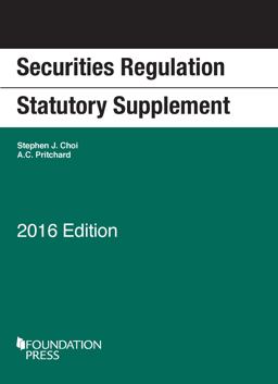 Securities Regulation Statutory Supplement Securities Regulation Statutory Supplement
