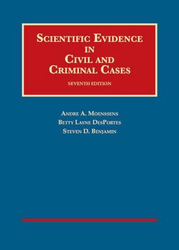 Scientific Evidence in Civil and Criminal Cases