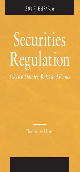 Securities Regulation, Selected Statutes, Rules and Forms