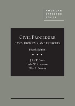 Civil Procedure Cases, Problems, and Exercises - CasebookPlus 4th 9781634608763 Front Cover