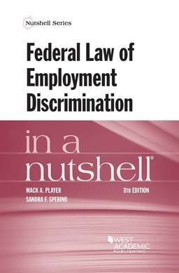 Federal Law of Employment Discrimination in a Nutshell