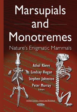 Marsupials and Monotremes Marsupials and Monotremes
