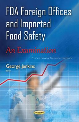 FDA Foreign Offices and Imported Food Safety