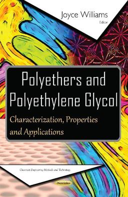 Polyethers and Polyethylene Glycol