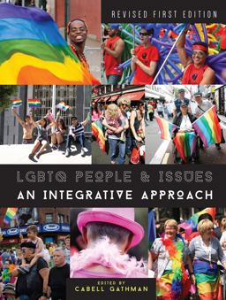 LGBTQ People &amp; Issues An Integrative Approach  9781634871198 Front Cover