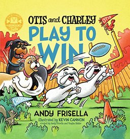 Otis and Charley Play to Win!