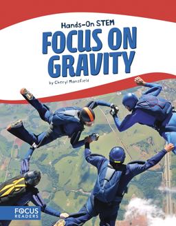 Focus on Gravity  9781635173475 Front Cover