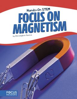 Focus on Magnetism  9781635173505 Front Cover