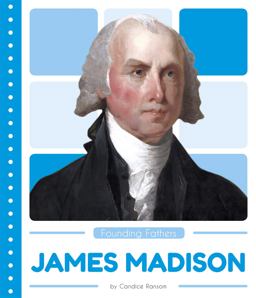 James Madison James Madison
