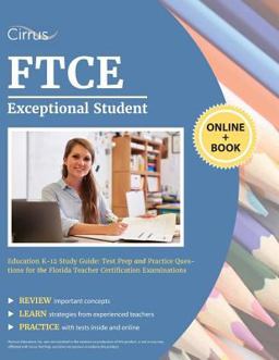 FTCE Exceptional Student Education K-12 Study Guide Test Prep and Practice Questions for the Florida Teacher Certification Examinations  9781635305364 Front Cover