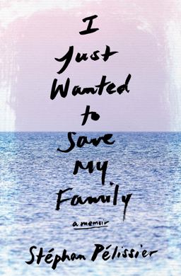 I Just Wanted to Save My Family