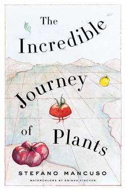 Incredible Journey of Plants  9781635429916 Front Cover