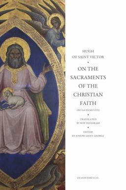 On the Sacraments of the Christian Faith (De Sacramentis) On the Sacraments of the Christian Faith (De Sacramentis)