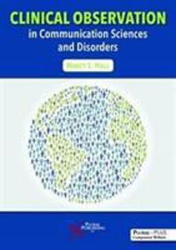 Clinical Observation in Communication Sciences and Disorders  9781635500196 Front Cover