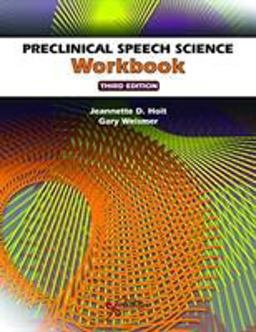 Preclinical Speech Science Workbook, Third Edition 3rd 9781635500639 Front Cover