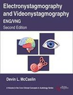 Electronystagmography and Videonystagmography ENG-VNG 2nd 9781635500813 Front Cover