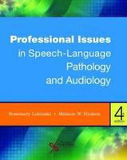 Professional Issues in Speech-Language Pathology and Audiology  9781635501070 Front Cover