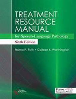 Treatment Resource Manual For Speech-Language Pathology 6th 9781635501186 Front Cover
