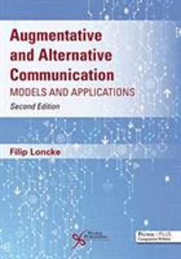 Augmentative and Alternative Communication Models and Applications 2nd 9781635501223 Front Cover