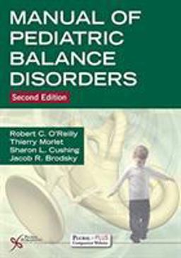 Manual of Pediatric Balance Disorders 2nd 9781635501469 Front Cover