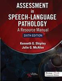 Assessment in Speech-Language Pathology A Resource Manual  9781635502046 Front Cover