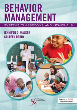 Behavior Management Systems, Classrooms, and Individuals  9781635502244 Front Cover