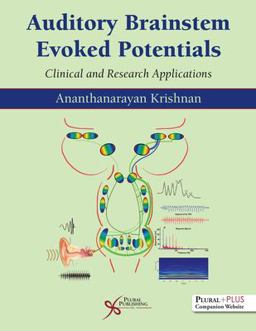 Auditory Brainstem Evoked Responses Clinical and Research Applications  9781635502398 Front Cover