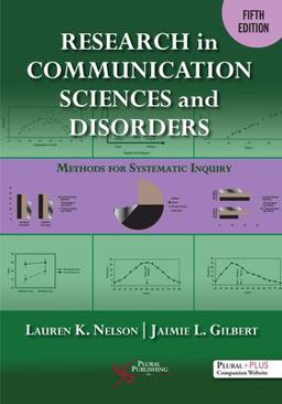 Research in Communication Sciences and Disorders Methods for Systematic Inquiry 5th 9781635507027 Front Cover
