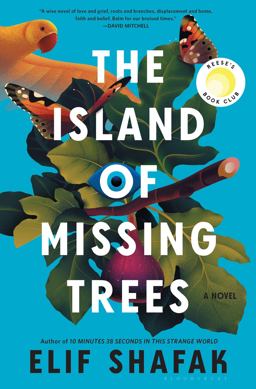 Island of Missing Trees A Novel  9781635578591 Front Cover
