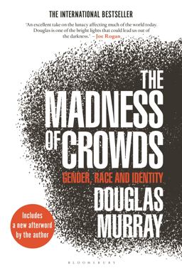 Madness of Crowds Gender, Race and Identity  9781635579949 Front Cover