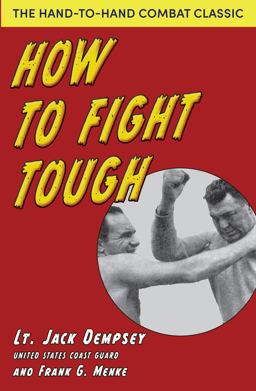 How to Fight Tough